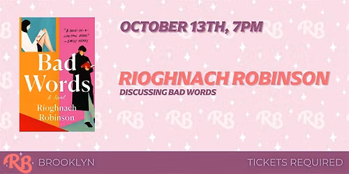 Rioghnach Robinson Brooklyn Event for Bad Words