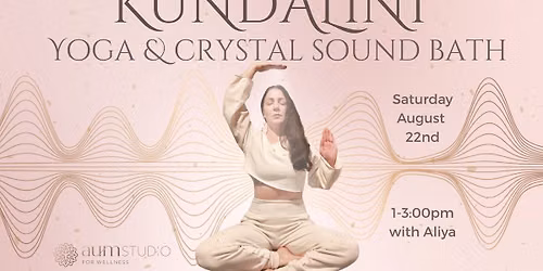 Harvest Your Energy: From Fire to Flow Kundalini Yoga & Crystal Sound Bath Workshop