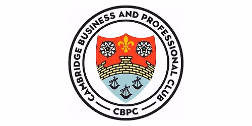 Evening Networking: Cambridge Business and Professional Club