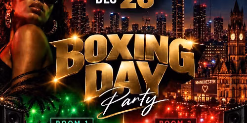 Boxing Day RnB meets Bashment vs Soca Fyah Party