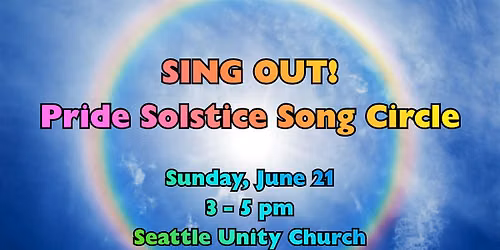 SING OUT! Pride Solstice Song Circle