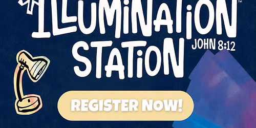 VBS Illumination Station @ Gospelife Washington
