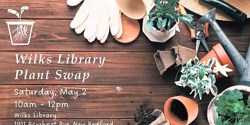 Wilks: Plant Swap