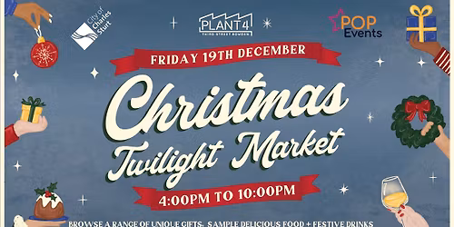 Christmas Twilight Market at Plant 4