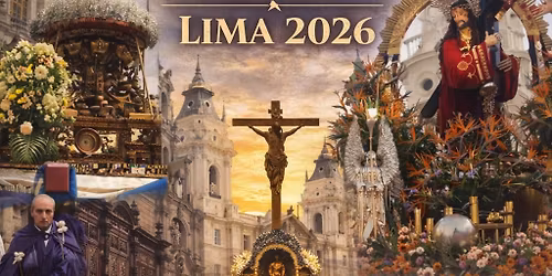 Vive la Semana Santa de Lima