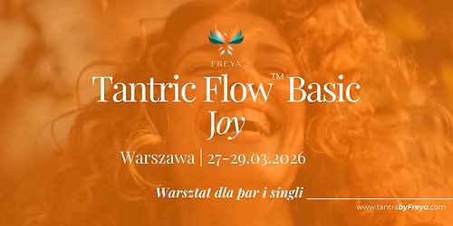 Tantric Flow\u2122 Basic Joy
