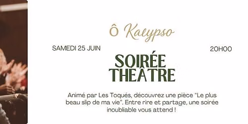 Soir\u00e9e th\u00e9\u00e2tre