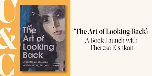 The Art of Looking Back: Book Launch