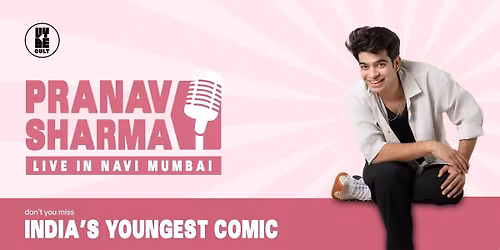 PRANAV SHARMA - STANDUP - VYBECULT