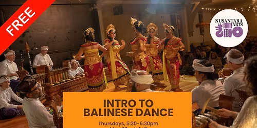 Intro to Balinese Dance - Free!