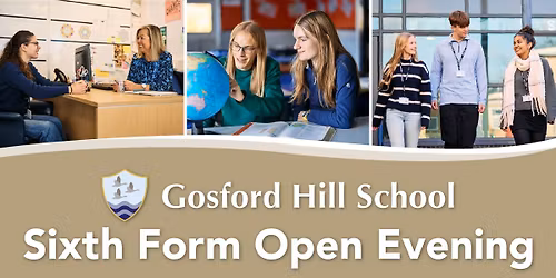 Gosford Hill School Sixth Form \u2013 Open Evening