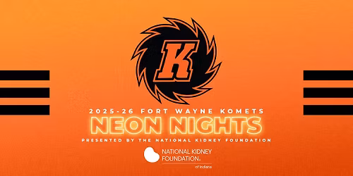 Neon Night & Kids Seat Free Night | Fort Wayne Komets vs Kalamazoo Wings