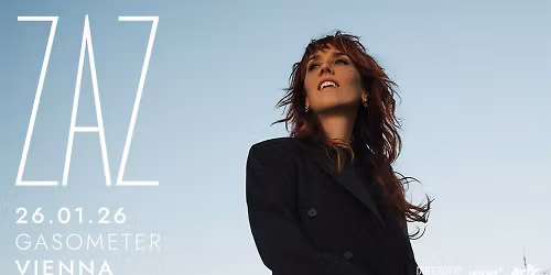 ZAZ (FR) \u2022 "En Tourn\u00e9e" \u2022 Gasometer Wien