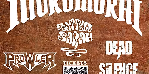 Metal Night 2 Featuring Mokomokai, Don't tell Sarah, Prowler , Dead Silence
