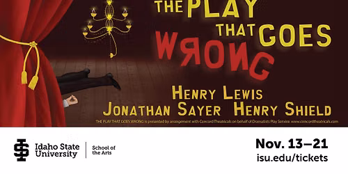 ISU Theatre: The Play that Goes Wrong