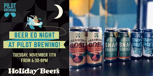 Beer Education Night: Holiday Beers