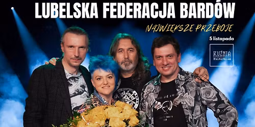 Lubelska Federacja Bard\u00f3w - Najwi\u0119ksze przeboje \u25cf koncert \/\/ Warszawa Wilan\u00f3w