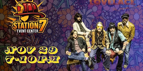 Lovelace is LIVE at Station 7 Event Center, Birdsboro PA