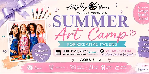 Session 1: Summer Art & Craft Camp (Ages 8-12) 6\/15-6\/18