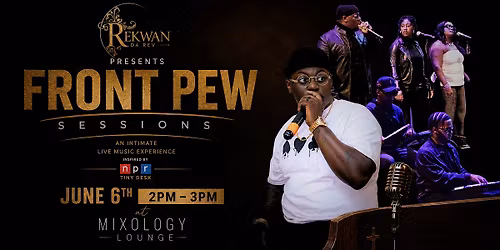 Front Pew Sessions: Live with Rekwan