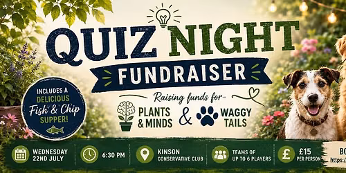 Quiz Night Fundraiser for Plants and Minds and Waggy Tails