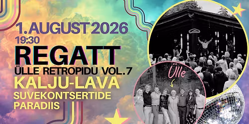 Regatt ja \u00dclle retropidu vol. 7