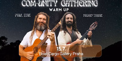 WARM UP COM-UNITY GATHERING