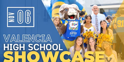 Valencia High School Showcase 2025