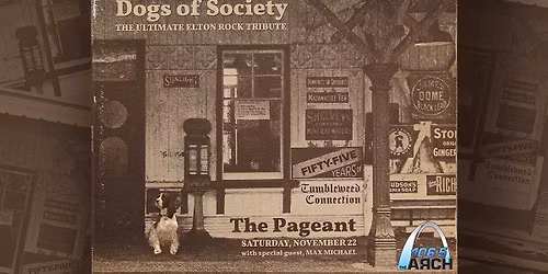 Elton Rock Tribute Dogs of Society\u2013Tumbleweed Connection Anniversary Show\u2013at The Pageant