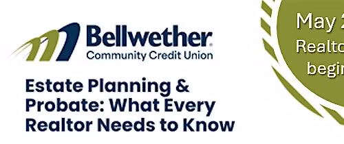 Estate Planning & Probate: What Every Realtor Needs to Know