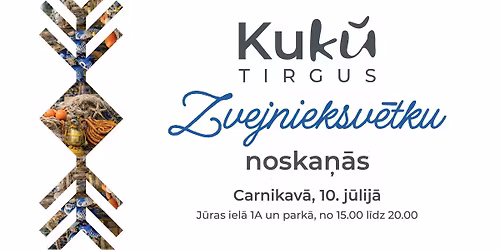 KuKU TIRGUS - Zvejnieksv\u0113tku noska\u0146\u0101s