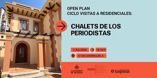 Ciclo de Visitas de Arquitectura a Residenciales: Chalets de periodistas