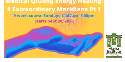 Medical QiGong Energy Healing - 8 Extraordinary Meridians Pt 1