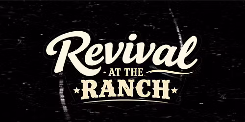 Revival at the Ranch 2026