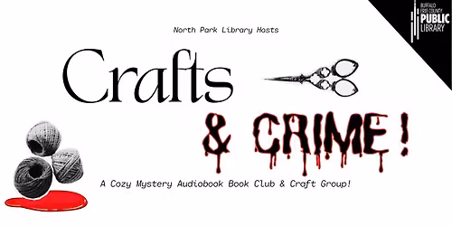 Crafts n Crime: An Audiobook Book Club 