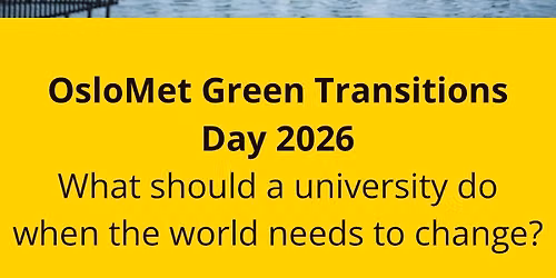 OsloMet Green Transitions day 2026