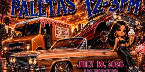 3rd annual lowriders Y Paletas 