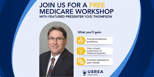 Medicare Made Easy with Yogi Thompson