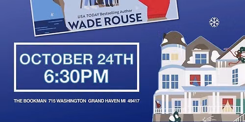 Author Event - Wade Rouse