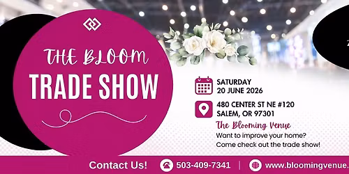 The Bloom Trade Show