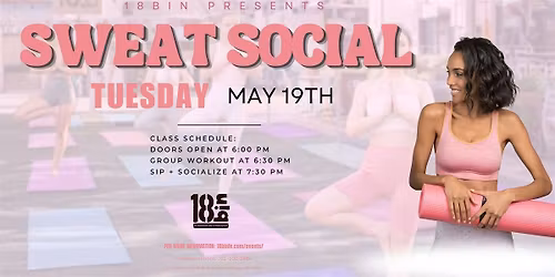 SWEAT SOCIAL at 18BIN in LAS VEGAS