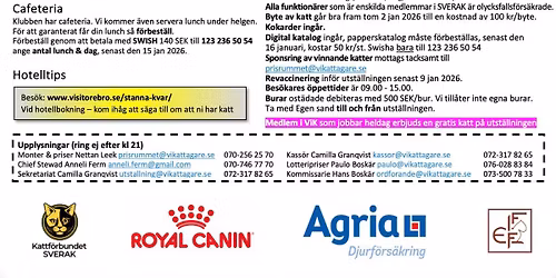 Vi Katt\u00e4gares 11e & 12e internationella kattutst\u00e4llning i \u00d6rebro (Conventum)