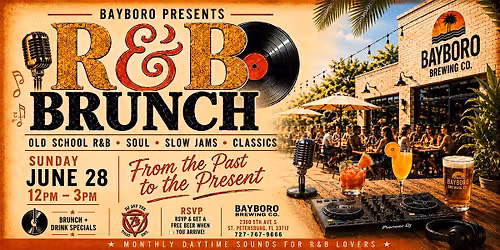 Bayboro Presents - R&B  Brunch w\/ DJ JAY TEE