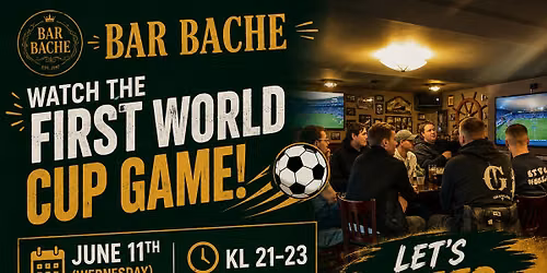 FIRST WORLD CUP kickoff at BAR BACHE