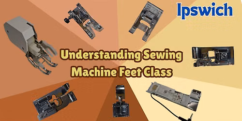 Understanding Sewing Machine Feet - IPS