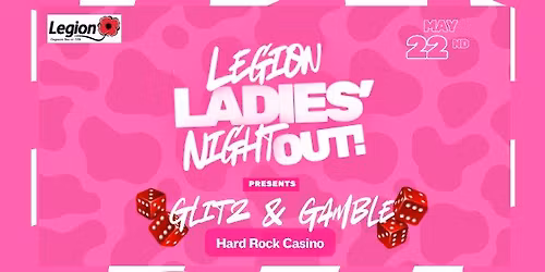 Legion Ladies' Night OUT! Glitz & Gamble