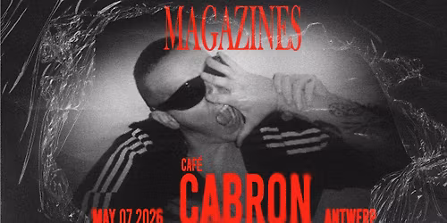MAGAZINES | CAF\u00c9 CABRON | ANTWERP | FREE