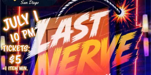 Last Nerve Comedy: Live in San Diego