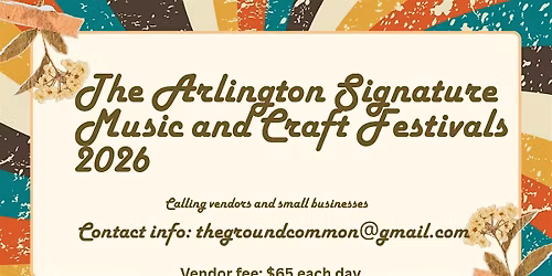 THE ARLINGTON SIGNATURE MUSIC AND CRAFT FESTIVAL
