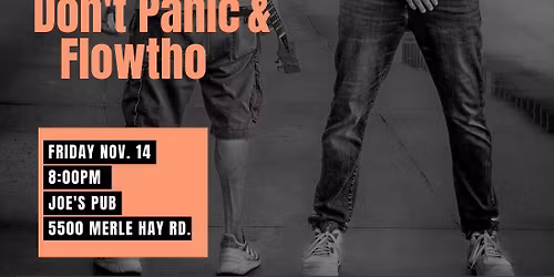 Don\u2019t Panic & Flowtho